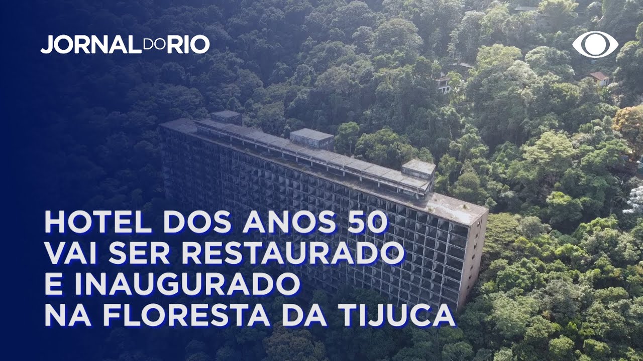 Hotel vai ser restaurado e reaberto na Floresta da Tijuca