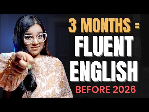 Fluent in 3 Months | Transform Your English before 2026!