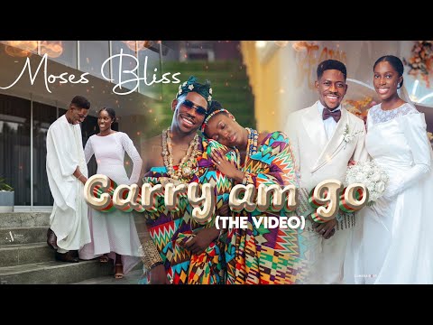 MOSES BLISS - CARRY AM GO [OFFICIAL VIDEO]