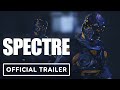 Spectre - Official Reapers Trailer
