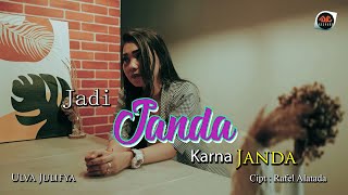 Download lagu Jadi Janda Karna Janda - Ulva Julifya mp3 Download lagu Jadi Janda Karna Janda - Ulva Julifya mp3