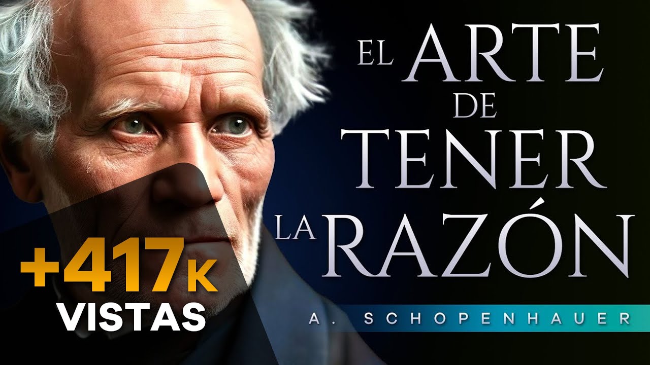EL ARTE DE TENER LA RAZON AUDIOLIBRO COMPLETO ESPAÑOL - ARTHUR SCHOPENHAUER - AUDIOLIBRO FILOSOFIA