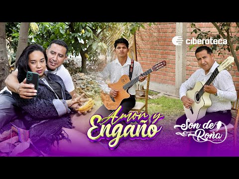 Amor y engaño-Son de Roña 2025
