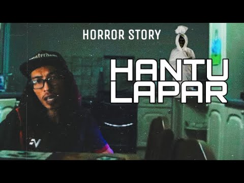 Hantu Yang Kelaparan!