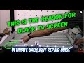 How To Fix LED LCD TV Black Screen No Backlight TV Disassemble Testing LEDs Ordering Part Repair