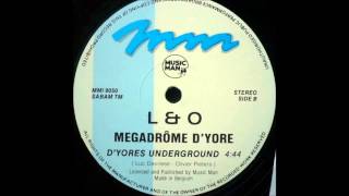 L&O - MEGADRÔME D'YORE (D'YORES UNDERGROUND) 1991
