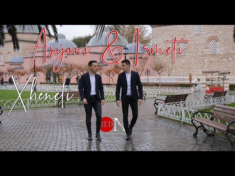 Arijani & Ismeti - Xheneti
