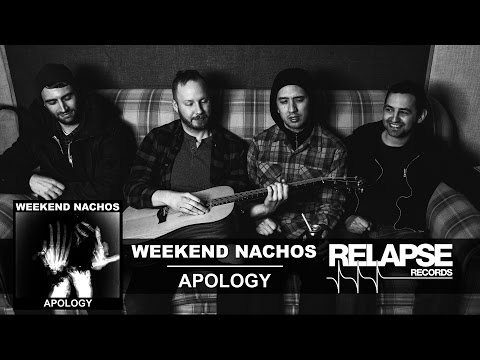WEEKEND NACHOS - Writhe (Official Track)