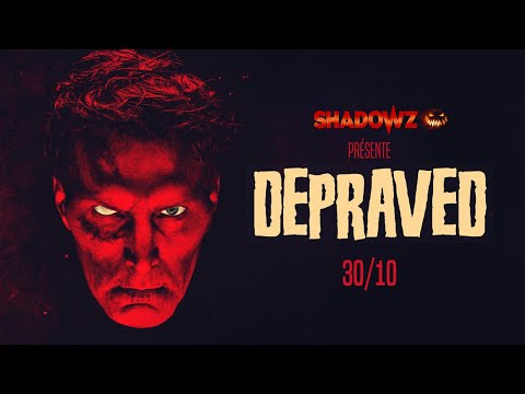 DEPRAVED - Bande annonce - VOST