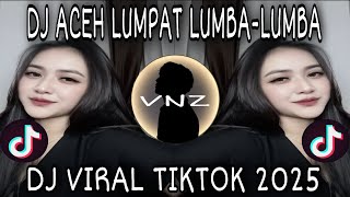 Download lagu DJ LUMPAT LUMBA-LUMBA ACEH - DJ ACEH DI LUMPAT LUMBA-LUMBA VIRAL TIKTOK 2025 !!! mp3 Download lagu DJ LUMPAT LUMBA-LUMBA ACEH - DJ ACEH DI LUMPAT LUMBA-LUMBA VIRAL TIKTOK 2025 !!! mp3