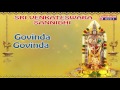 Govinda Govinda Sri Venkateswara Devotional Songs Venkateswara Swamy Mahatyam