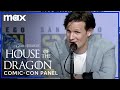 House of the Dragon Cast Comic-Con Panel | House of the Dragon | Max