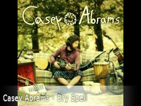 Casey Abrams  - Dry Spell