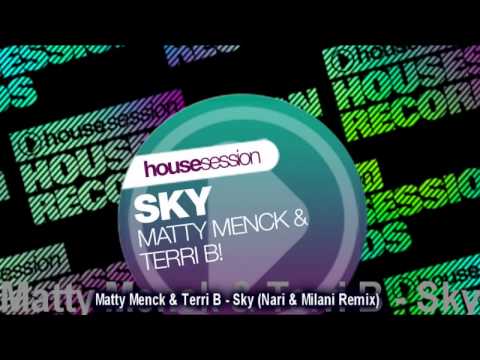 Matty Menck & Terri B - Sky (Nari & Milani Remix)