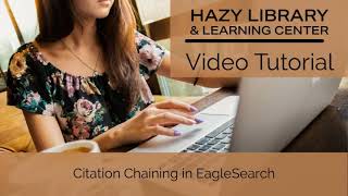 Hazy Library and Learning Center, ERAU Prescott: Citation Chaining in EagleSearch