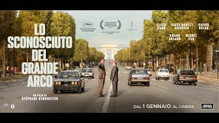 LO SCONOSCIUTO DEL GRANDE ARCO Trailer Ufficiale Italiano dal 1 Gennaio al Cinema