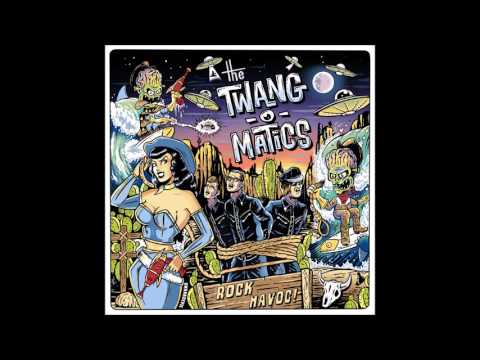 THE TWANG-O-MATICS - One Horse Town