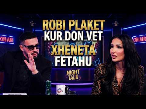 Robi Plaket Kur Don Vet - Xheneta Fetahu (Emisioni i Plotë)