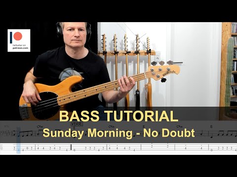 Sunday Morning - No Doubt | Bass Tutorial (Sheet + TABs)