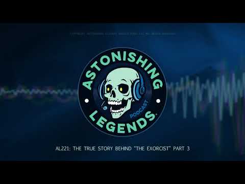 Episode 221  The True Story Behind the Exorcist Part 3
