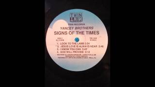 Signs Of The Times -  The Yancey Brothers