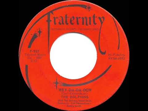1965 Dolphins - Hey-Da-Da-Dow (mono 45)