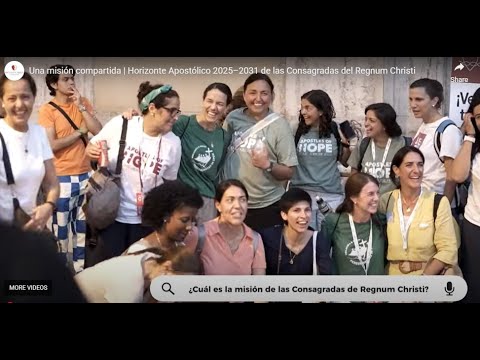 Una misión compartida | Horizonte Apostólico 2025–2031 de las Consagradas del Regnum Christi