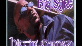 Hittin' Cornaz - Big Syke
