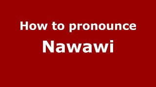 How to pronounce Nawawi