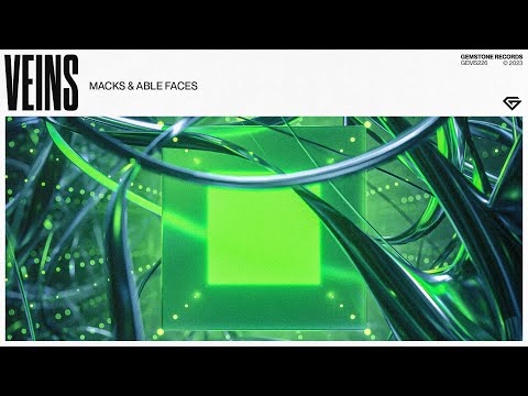 MACKS & Able Faces - Veins