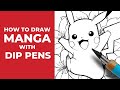 How To Draw Manga With Dip Pens Beginner Tutorial