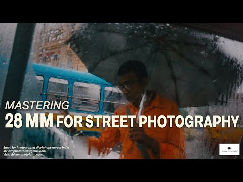 Shooting with a 28mm Lens