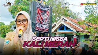 Download lagu KALI MERAH - VOC. SEPTI NISSA | DUA PUTRA X ANZEMER FEST PART 3 | DS. BONGAS PENTIL mp3