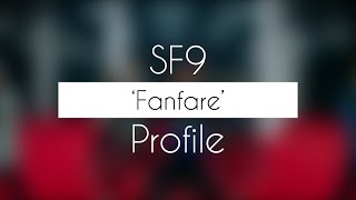 SF9 Profile | "Fanfare"
