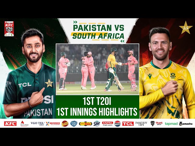 1st Innings Highlights | Pakistan vs South Africa T20I Series | 1st T20I | PCB | M2R1U