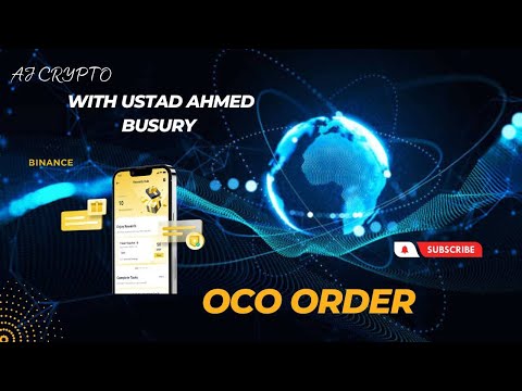 Sidee loogu xirtaa OCO order (Spot market)