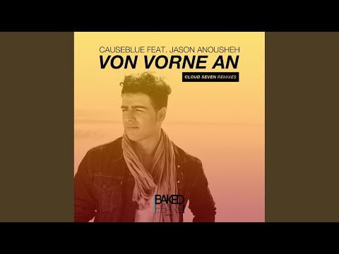 Von Vorne An (Cloud Seven Remix)