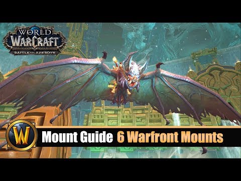 Mount Guide #79: 6 Arathi Warfront Mounts