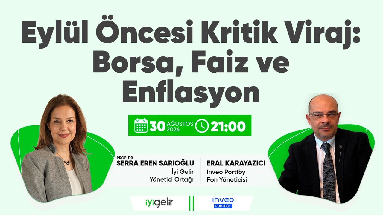 Eylül Öncesi Kritik Viraj: Borsa, Faiz ve Enflasyon