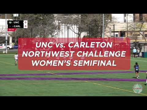 Northwest Challenge Women's Semifinal Recap - UNC vs. Carleton