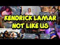 KENDRICK LAMAR NOT LIKE US REACTION MASHUP