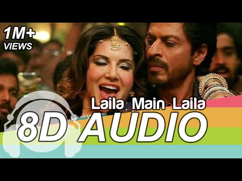 Laila Main Laila 8D Audio Song - Raees (Shah Rukh Khan | Sunny Leone)