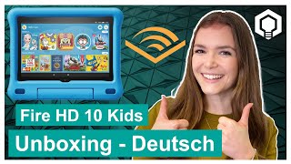Amazon Fire HD 10 Kids Tablet - Unboxing (Deutsch)