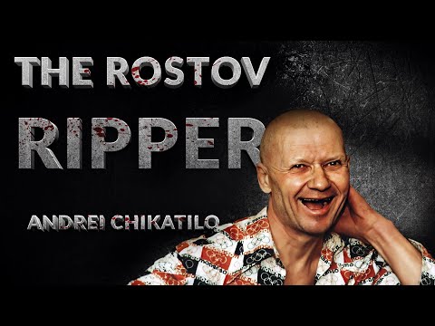 Andrei Chikatilo The Rostov Ripper
