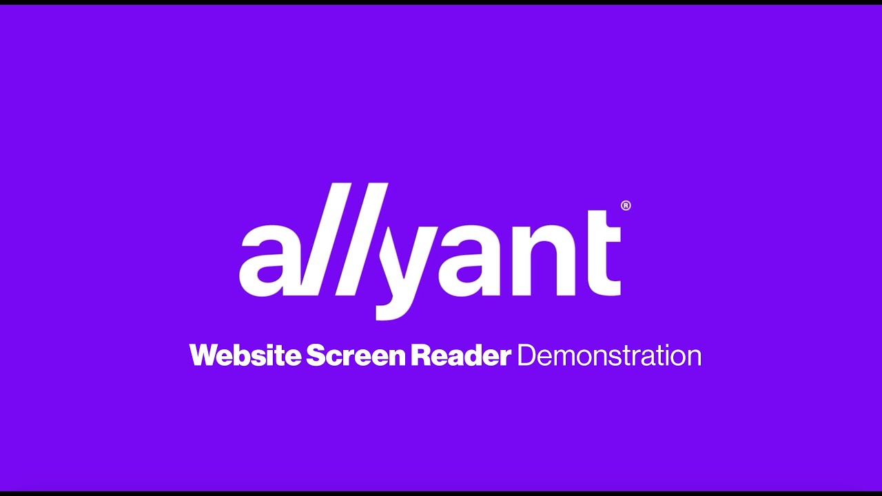 Allyant | Website Accessibility Screen Reader Demonstration