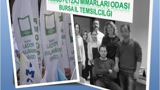 TMMOB PEYZAJ MİMARLARI ODASI BURSA İL TEMSİLCİLİĞİ 2012-2014