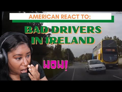 American react to: Bad Driving in Ireland compilation.