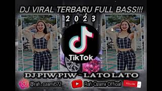 Download lagu DJ PIW PIW-LATO LATO FULL BASS 2023 ENGKOL LAGI BOSS QUEE!!! mp3