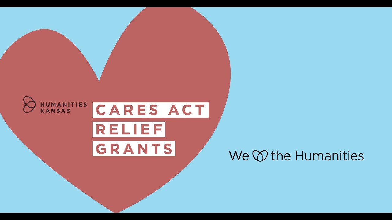 Humanities Kansas CARES Act Relief Grant Webinar