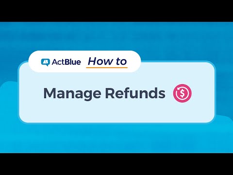How do I manage refunds?